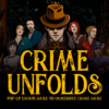 crime unfolds