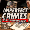 Imperfect Crimes escape